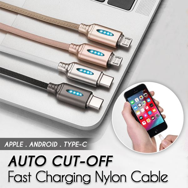 Auto Cut-off Fast Charging  Nylon Cable